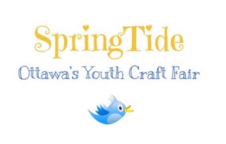 [Spring Tide - Ottawa's Youth Craft Fair]